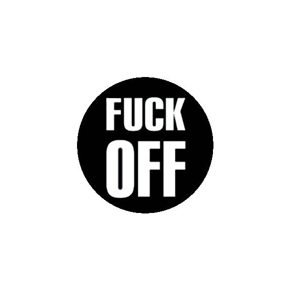 FUCK OFF (jelvény, 2,5 cm) FUCK OFF (jelvény, 2,5 cm)