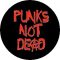 PUNKS NOT DEAD (jelvény, 2,5 cm)