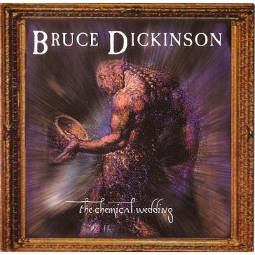 BRUCE DICKINSON: The Chemical Wedding (CD, +3 bonus)