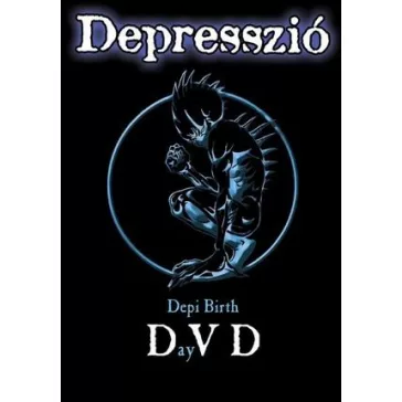 DEPRESSZIÓ: Depi Birth DayVD (DVD+CD)