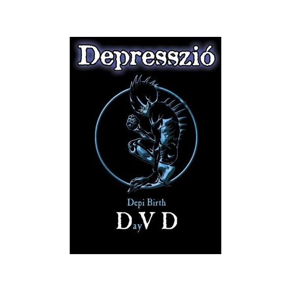 DEPRESSZIÓ: Depi Birth DayVD (DVD+CD) DEPRESSZIÓ: Depi Birth DayVD (DVD+CD)