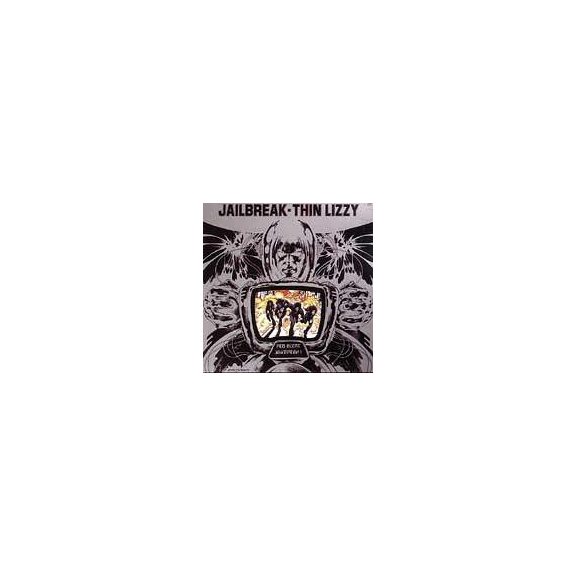 THIN LIZZY: Jailbreak (CD) THIN LIZZY: Jailbreak (CD)