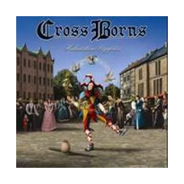 CROSS BORNS: Halhatatlan vágyódás (2CD)