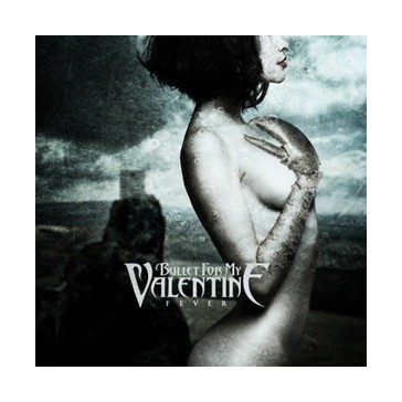 BULLET FOR MY VALENTINE: Fever (CD)