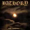 BATHORY: The Return Of The Darkness (LP)