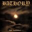 BATHORY: The Return Of The Darkness (LP)
