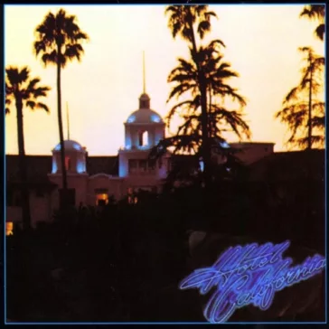 EAGLES: Hotel California (LP, 180gr)