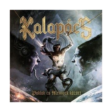 KALAPÁCS: Poklok és Mennyek között (2CD)