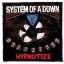 SYSTEM OF A DOWN: Hypnotize (9,5 cm x 9,5 cm) (felvarró)
