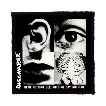 DISCHARGE: Hear Nothing (9,5 cm x 9,5 cm) (felvarró)