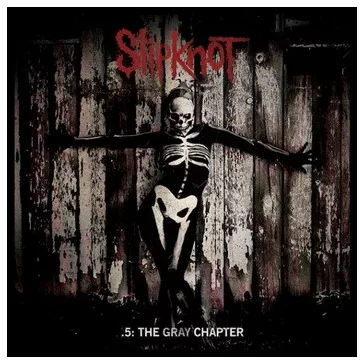 SLIPKNOT: 5. The Gray Chapter (2CD,+2 bonus)