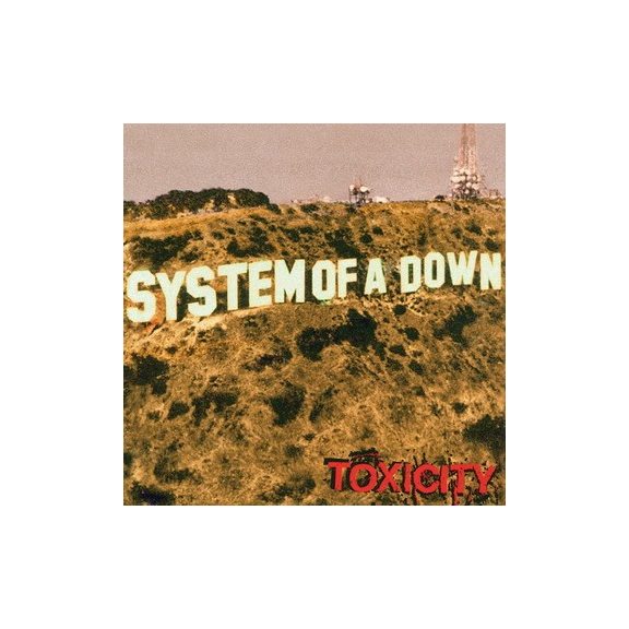 SYSTEM OF A DOWN: Toxicity (CD) SYSTEM OF A DOWN: Toxicity (CD)