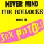 SEX PISTOLS: Never Mind The Bollocks, Here's The Sex Pistols (LP, 180 gr)
