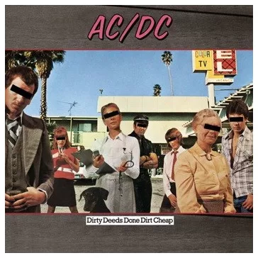 AC/DC: Dirty Deeds Done Dirt Cheap (LP, 180 gr)