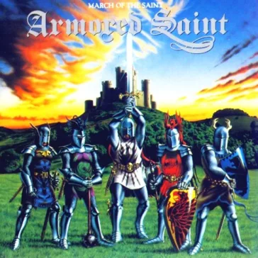 ARMORED SAINT: March Of The Saint (CD)