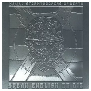   S.O.D.: Speak English Or Die (CD, + bonus tracks, Platinum Edition)