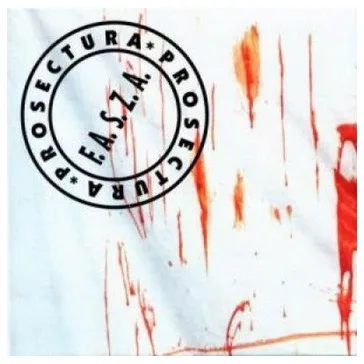 PROSECTURA: F.A.S.Z.A. (CD)