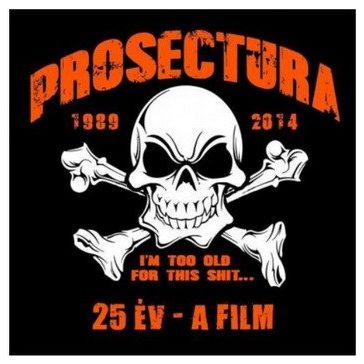 PROSECTURA: 25 év - A film (DVD)