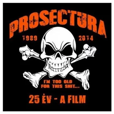 PROSECTURA: 25 év - A film (DVD)