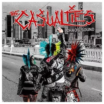 CASUALTIES: Chaos Sound (CD)