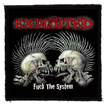 EXPLOITED: Fuck The System (9,5 cm x 9,5 cm) (felvarró)