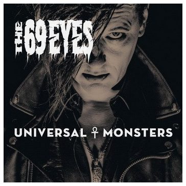 69 EYES: Universal Monsters (CD)