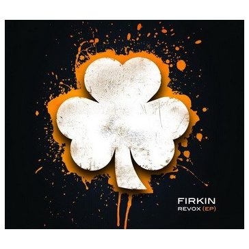 FIRKIN: Revox (EP) (CD)