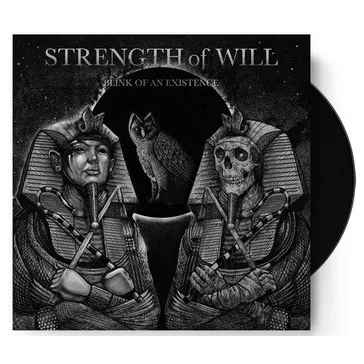 STRENGTH OF WILL: Blink Of An Existence (CD)