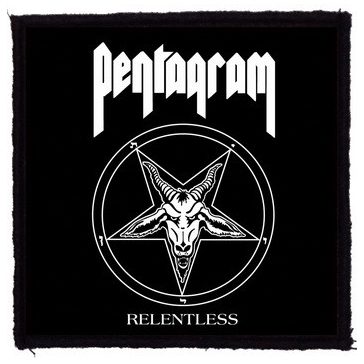 PENTAGRAM: Relentless (9,5 cm x 9,5 cm) (felvarró)
