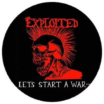 EXPLOITED: Let's Start A War (nagy jelvény, 3,7 cm)