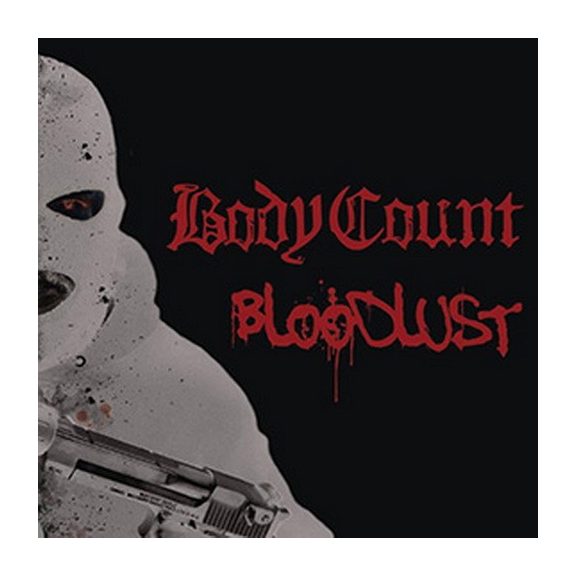 BODY COUNT: Bloodlust (CD) BODY COUNT: Bloodlust (CD)