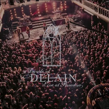 DELAIN: A Decade Of Delain - Live At Paradise (3LP)