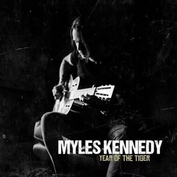 MYLES KENNEDY: Year Of The Tiger (CD)