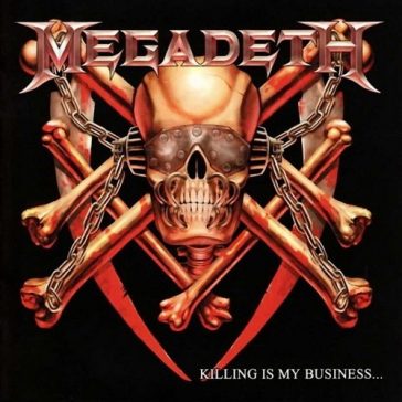   MEGADETH: Killing Is My Business... And Business Is Good! (CD, +3 bonus, censored version)