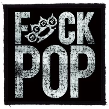   FIVE FINGER DEATH PUNCH: Fuck Pop (9,5 cm x 9,5 cm) (felvarró)