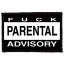 FUCK PARENTAL ADVISORY (9,5 cm x 6 cm) (felvarró)