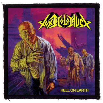 TOXIC HOLOCAUST: Hell On Earth (9,5 cm x 9,5 cm) (felvarró)