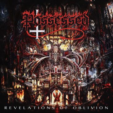 POSSESSED: Revelations Of Oblivion (CD)