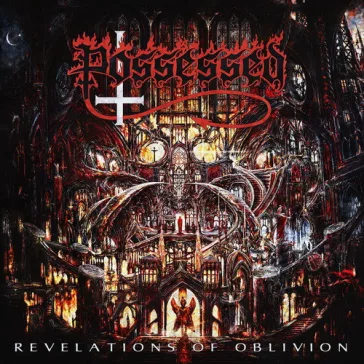 POSSESSED: Revelations Of Oblivion (CD)
