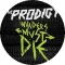 PRODIGY: Invaders (jelvény, 2,5 cm)