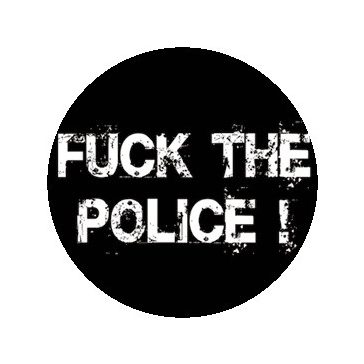 FUCK THE POLICE (nagy jelvény, 3,7 cm)