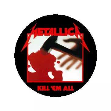 METALLICA: Kill 'em All (nagy jelvény, 3,7 cm)