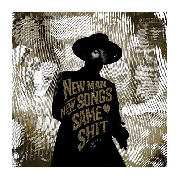 ME AND THAT MAN: New Man, New Songs, Same Shit Vol.1. (CD) ME AND THAT MAN: New Man, New Songs, Same Shit Vol.1. (CD)