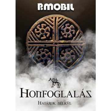 P. MOBIL: Honfoglalás - Határok nélkül (DVD)