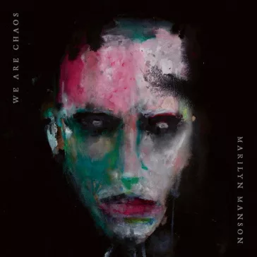 MARILYN MANSON: We Are Chaos (CD