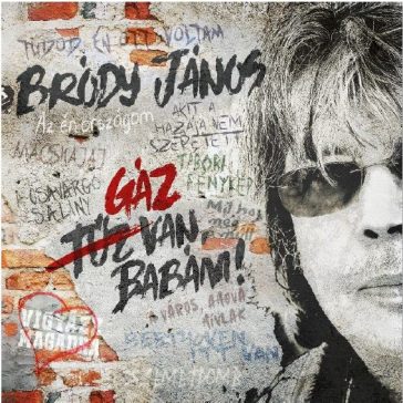 BRÓDY JÁNOS: Gáz van, babám! (CD)