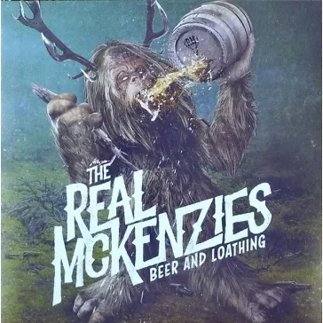 REAL MCKENZIES: Beer And Loathing (LP)