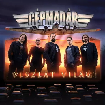 GÉPMADÁR: Viszlát világ! (CD)