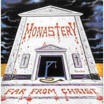 MONASTERY: Far From Christ (LP, remastered)
