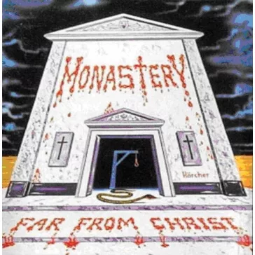 MONASTERY: Far From Christ (LP, remastered)